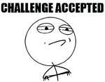 Challenge Accepted Meme smilie