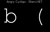 Angry Cyclops Inverted