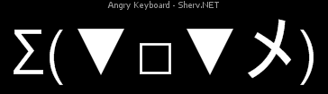Angry Keyboard Inverted