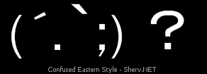Confused Eastern Style Inverted