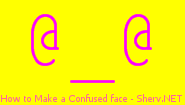 How to Make a Confused face Color 3