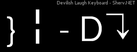 Devilish Laugh Keyboard Inverted