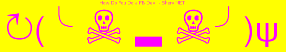 How Do You Do a FB Devil Color 3