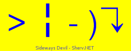 Sideways Devil Color 1