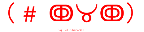 Big Evil 44444444