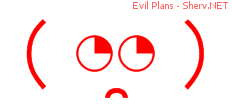 Evil Plans 44444444