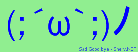 Sad Good bye Color 2