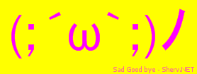 Sad Good bye Color 3