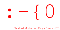 Shocked Mustached Guy 44444444