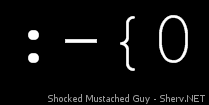 Shocked Mustached Guy Inverted