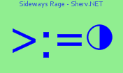 Sideways Rage Color 2