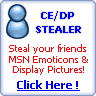CE/DP Stealer - Steal Emoticons and Display Pictures from your MSN Contacts!