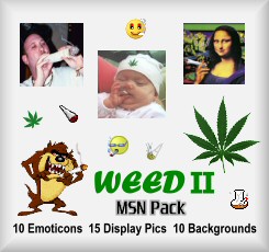 Weed MSN - Emoticons, Display Pictures